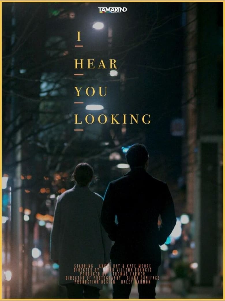 Poster of I Hear You Looking