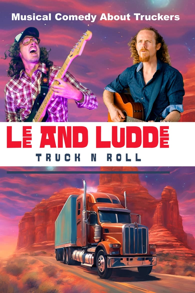 Poster of Lee And Luddee - Truck N Roll