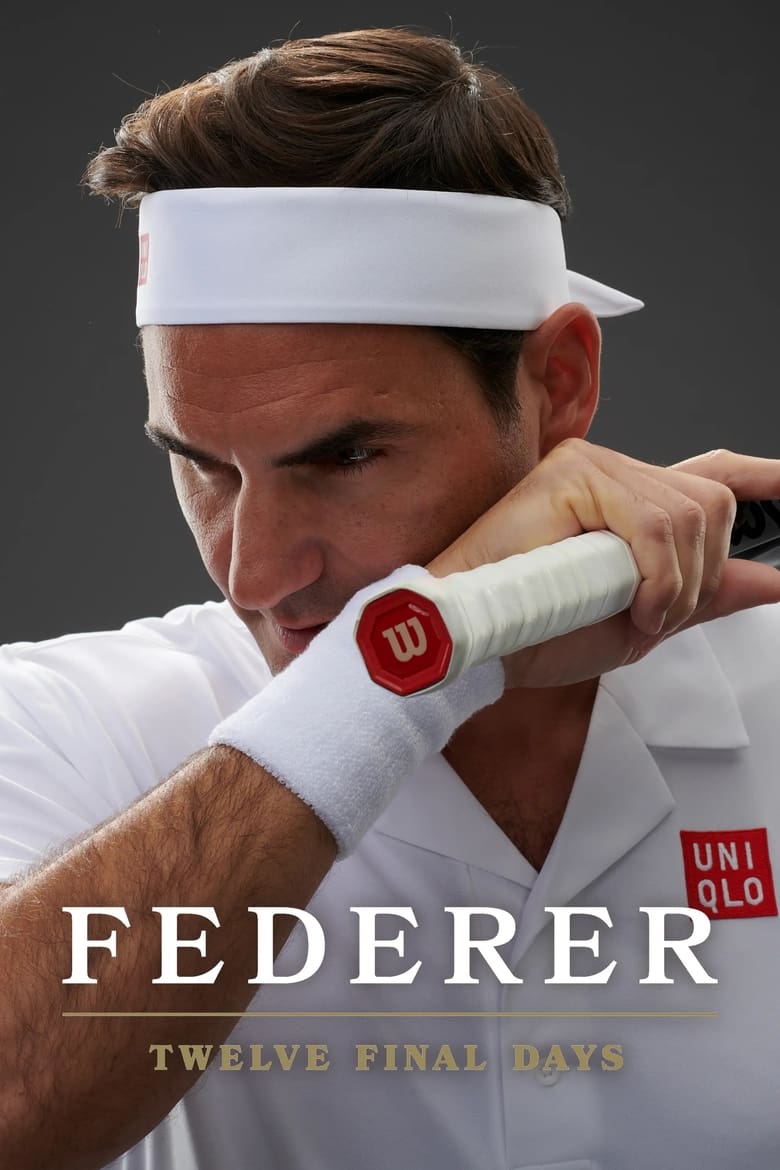 Poster of Federer: Twelve Final Days