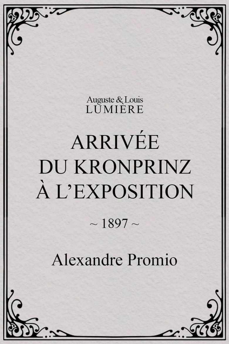 Poster of Arrivée du kronprinz à l’exposition