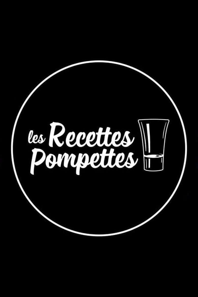 Poster of Les recettes pompettes by Poulpe