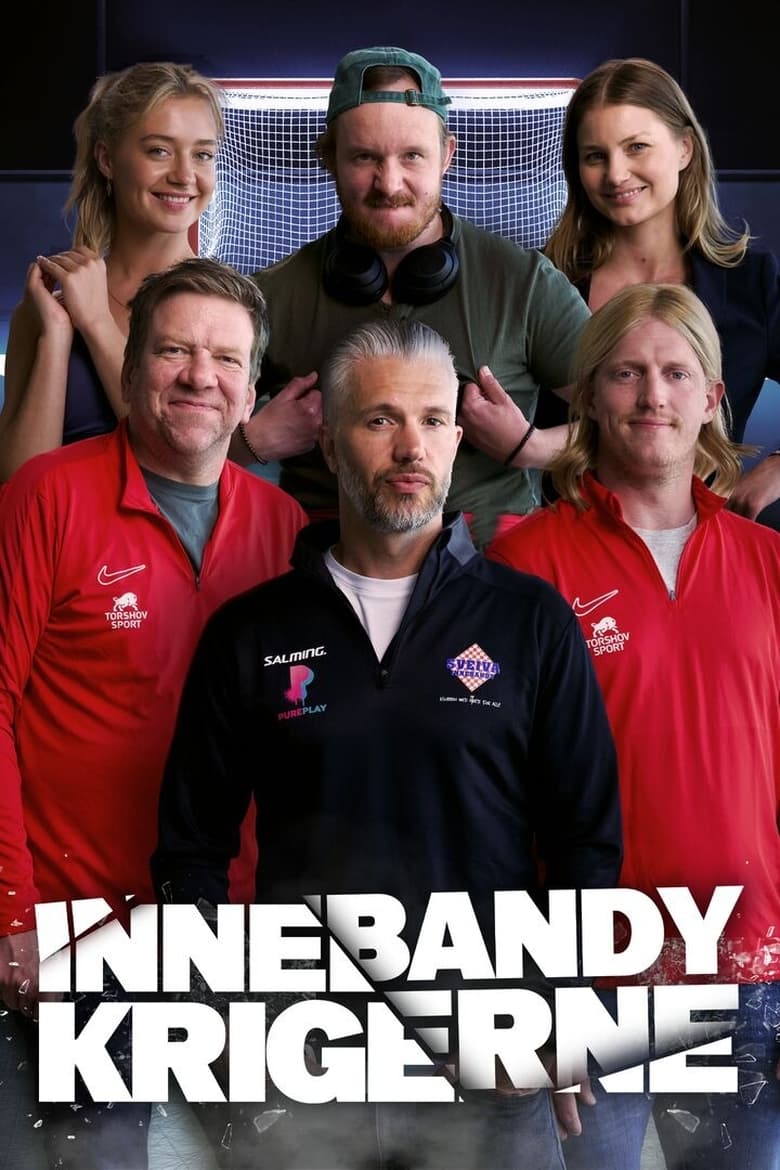 Poster of Episodes in Innebandykrigerne - Season 2 - Season 2