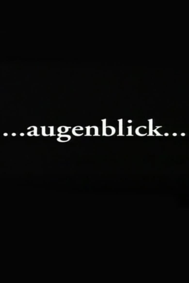 Poster of Augenblick