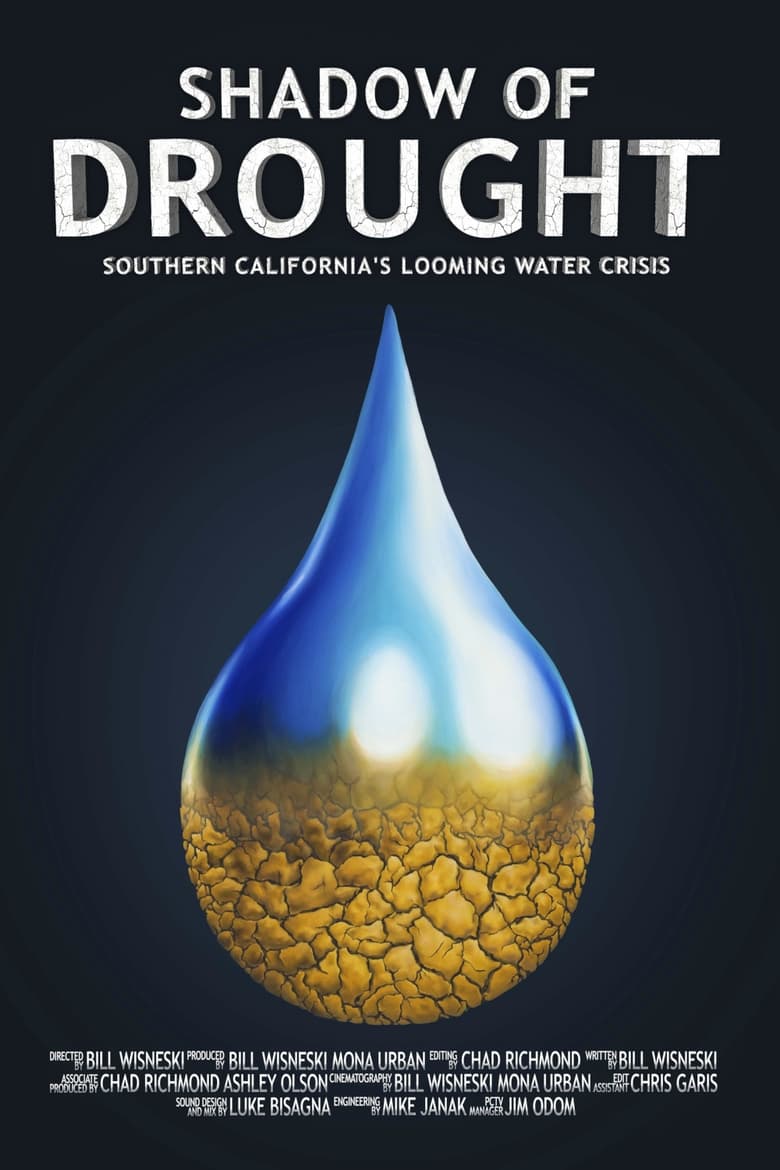 Poster of Shadow of Drought: Southern California's Looming Water Crisis