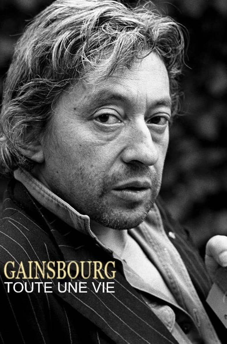 Poster of Gainsbourg, toute une vie