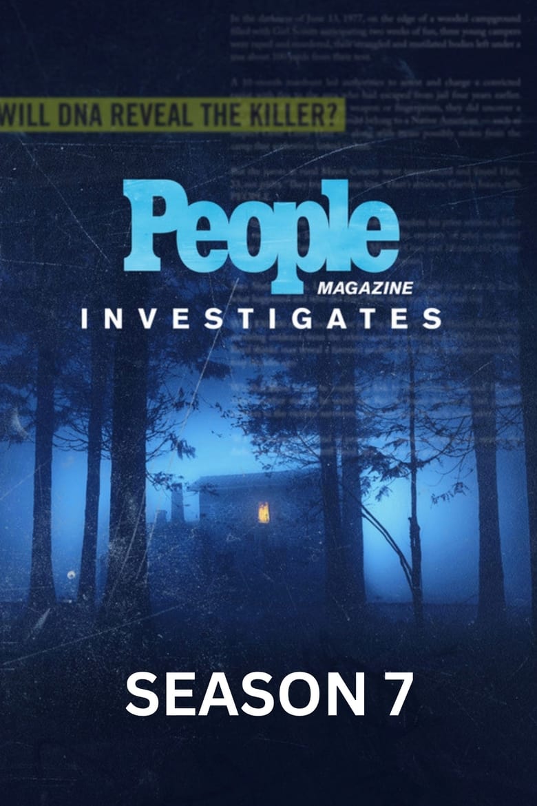 Poster of Episodes in People Magazine Investigates - Season 7 - Season 7