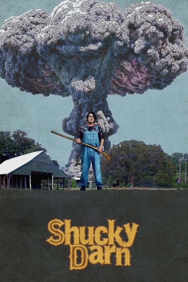 Poster of Shucky Darn