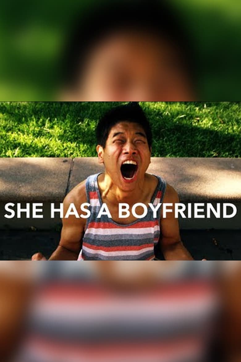 Poster of She Has a Boyfriend