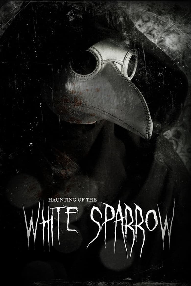 Poster of Haunting of the White Sparrow