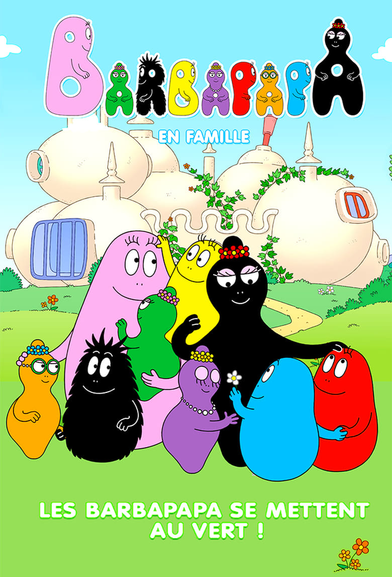 Poster of Barbapapa: One Big Happy Family!