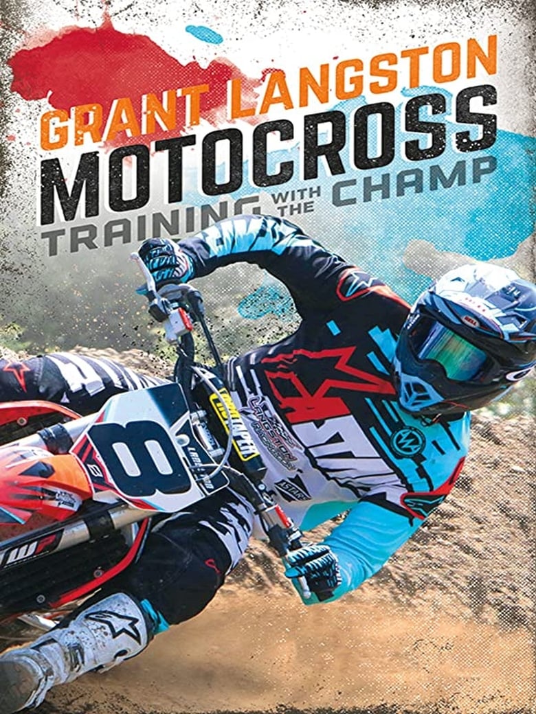 Poster of Grant Langston: Motocross Training with the Champ