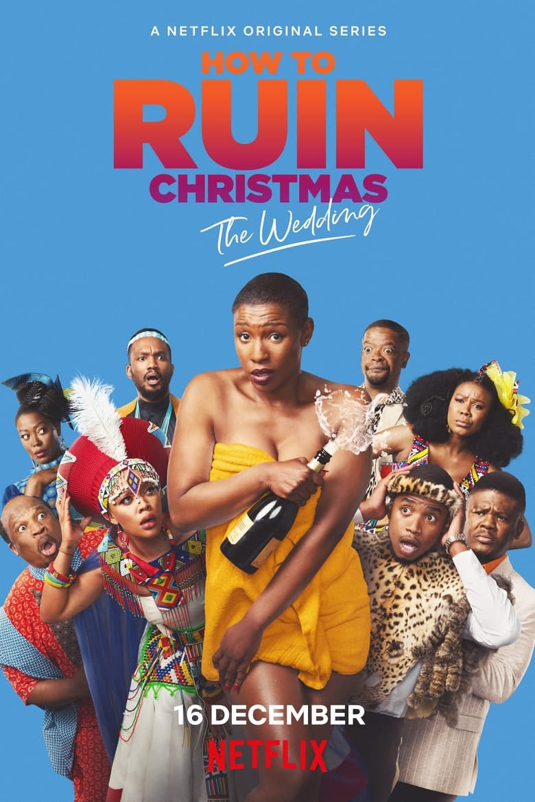 Poster of Episodes in How To Ruin Christmas - The Wedding - The Wedding