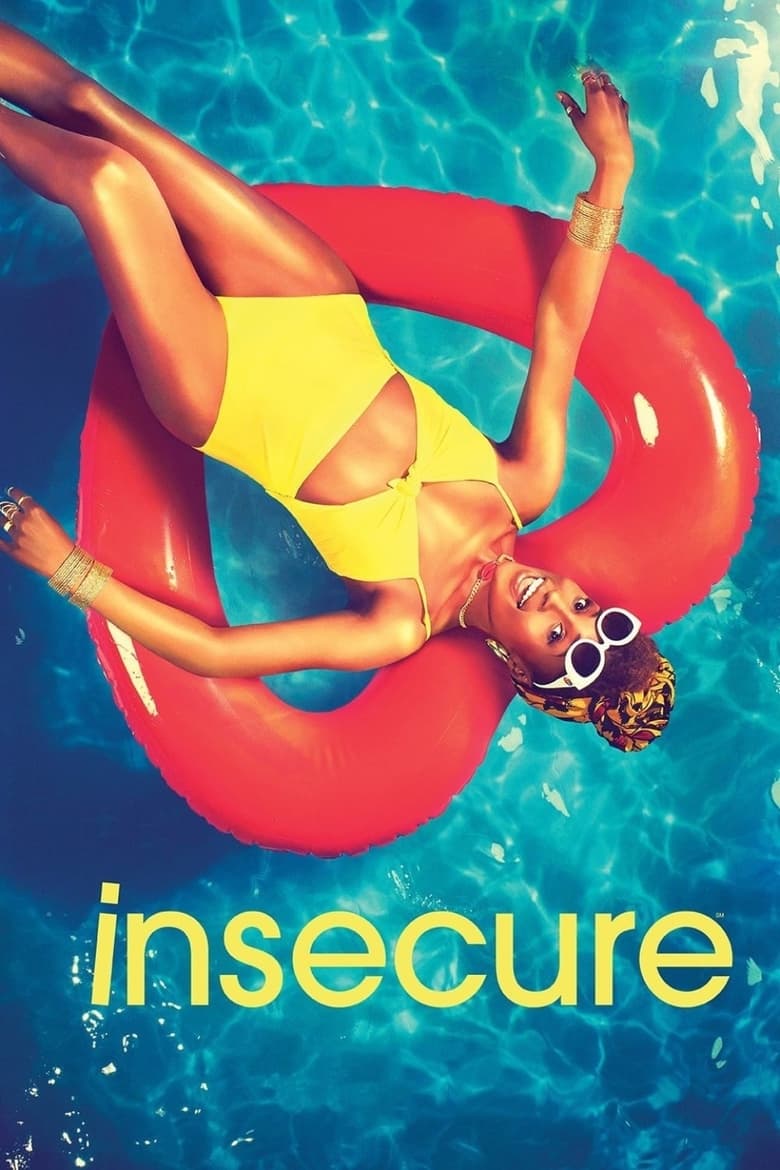 Poster of Episodes in Insecure - Season 2 - Season 2