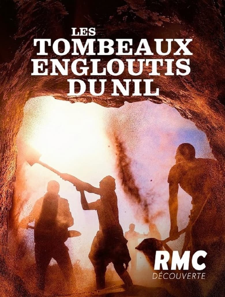 Poster of Les tombeaux engloutis du Nil