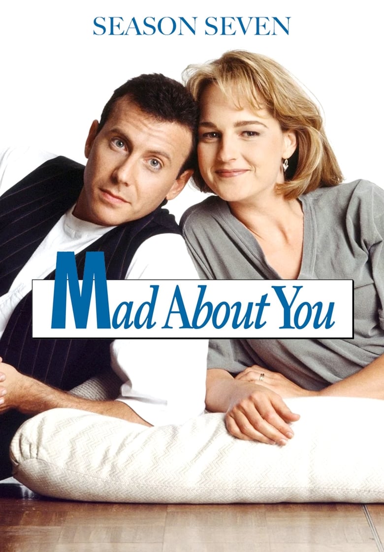 Poster of Episodes in Mad About You - Season 7 - Season 7