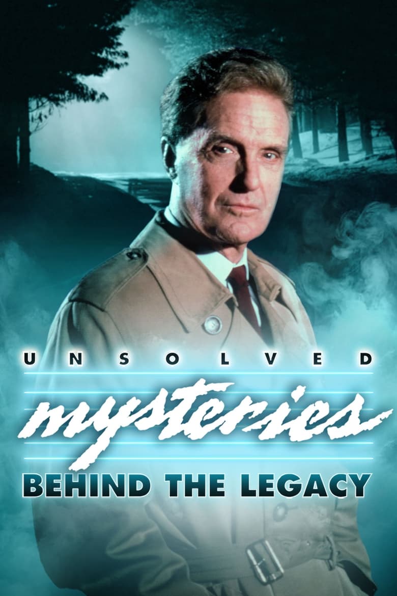 Poster of Unsolved Mysteries: Behind the Legacy