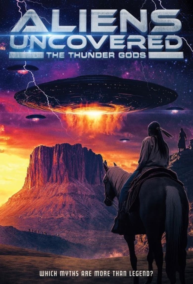 Poster of Aliens Uncovered: The Thunder Gods