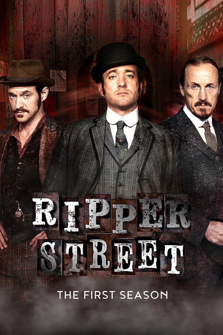 Poster of Episodes in Ripper Street - Season 1 - Season 1