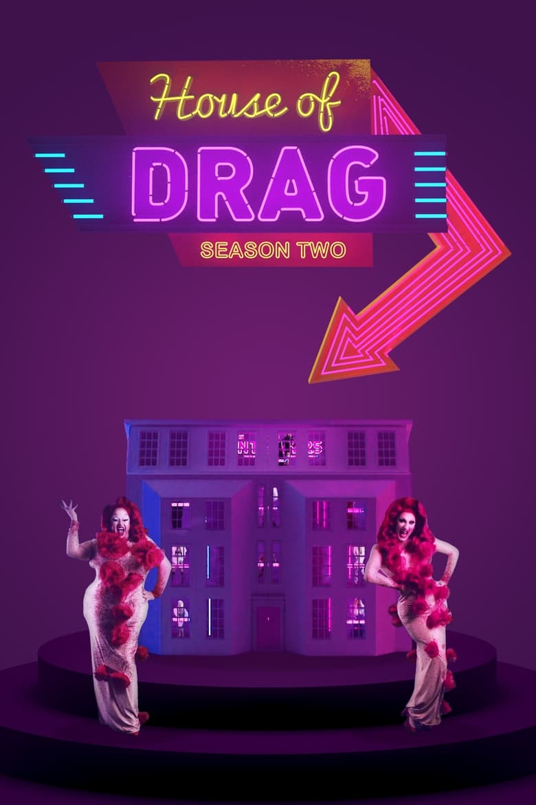 Poster of House Of Drag - Season 2 - Episode 6 - Episode 6