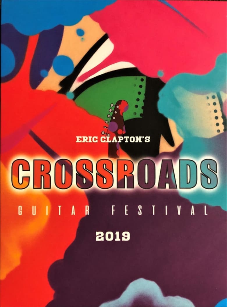 Poster of Eric Clapton's Crossroads Guitar Festival 2019