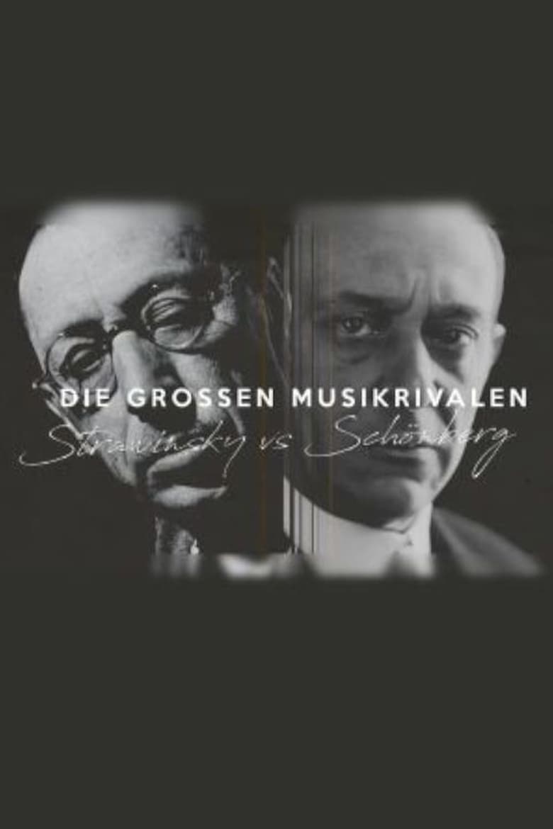 Poster of Les Grands Rivaux en musique - Schönberg vs Stravinsky