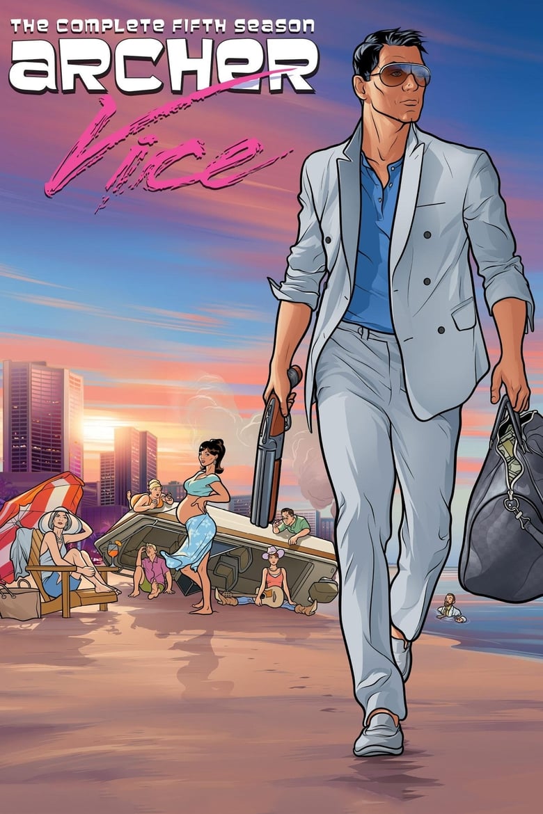 Poster of Episodes in Archer - Vice - Vice