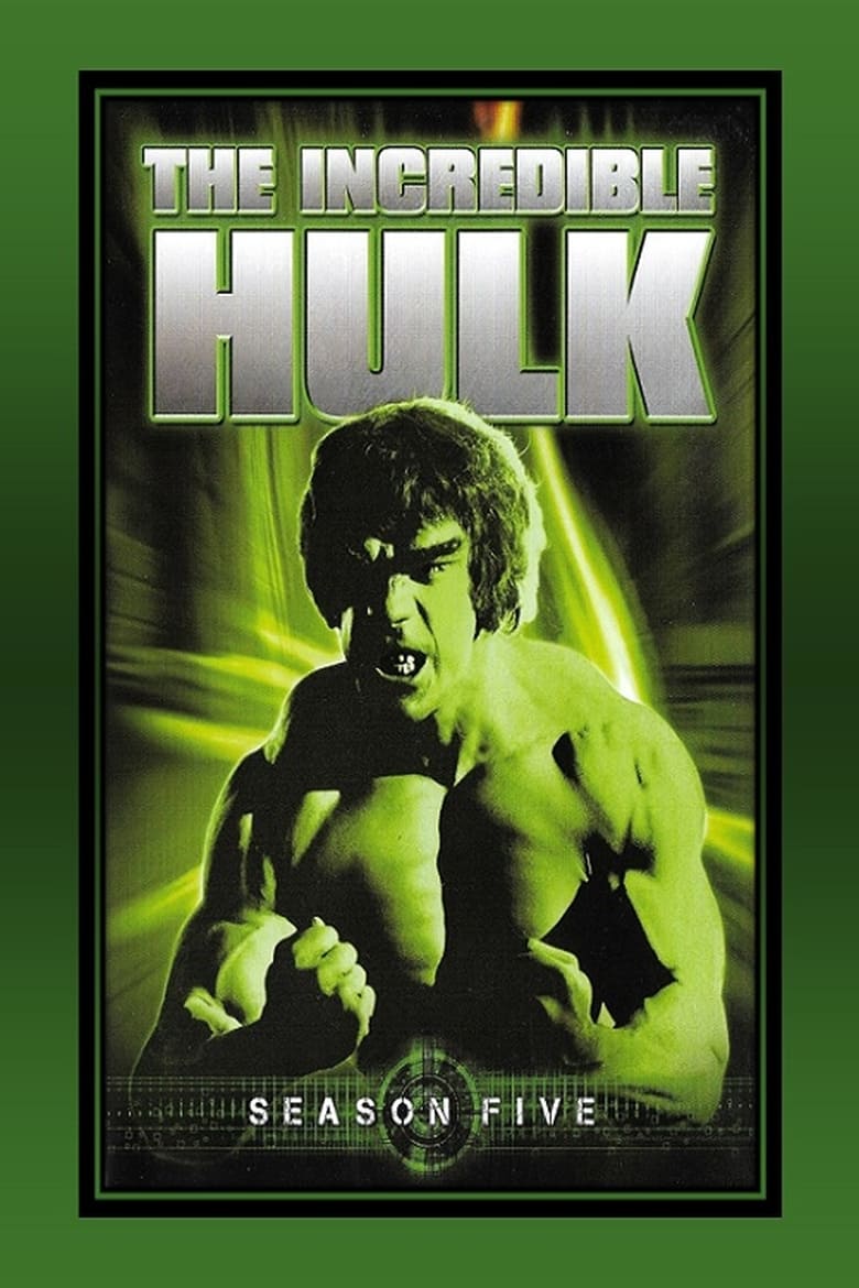 Poster of Cast and Crew in The Incredible Hulk - Season 5 - Episode 4 - Sanctuary