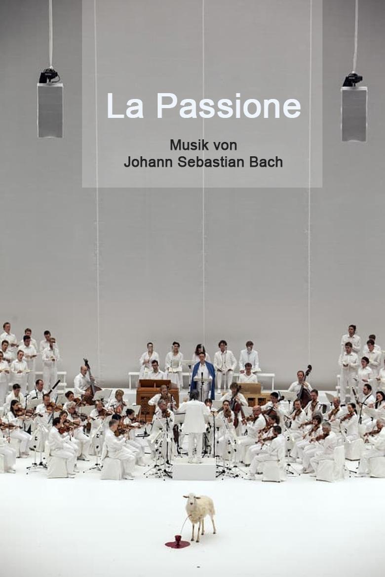 Poster of La Passione : Bach / Castellucci