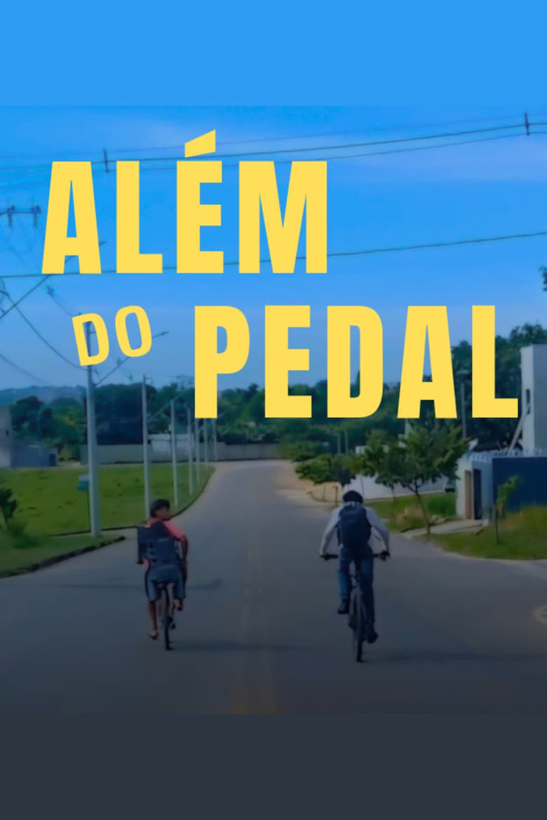 Poster of Além Do Pedal