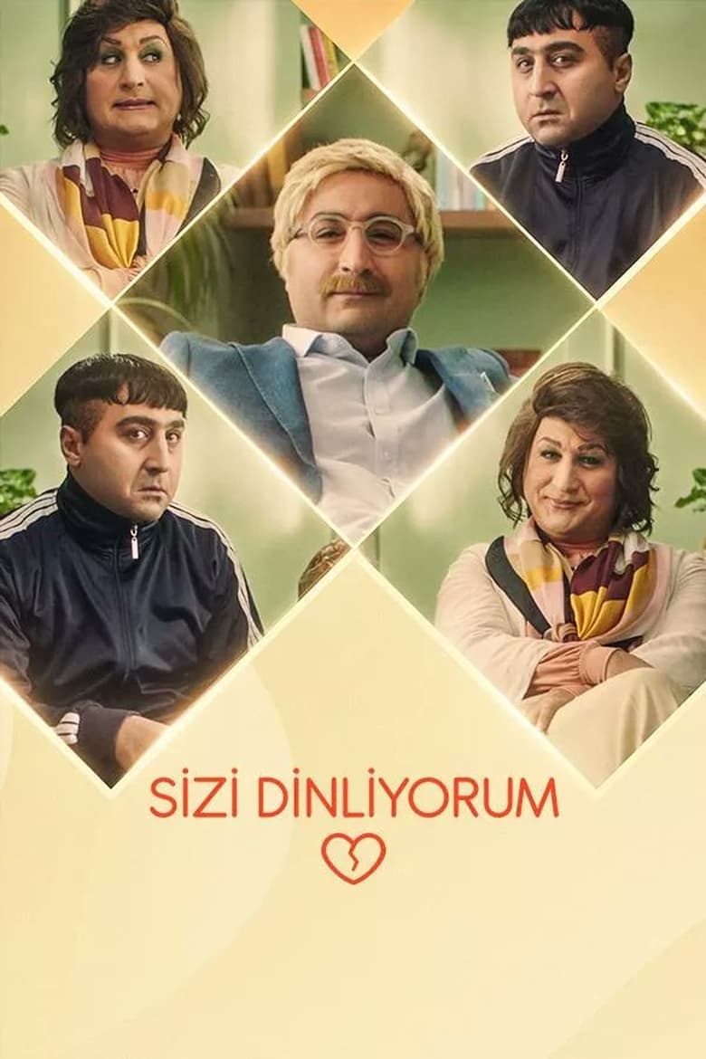 Poster of Sizi Dinliyorum