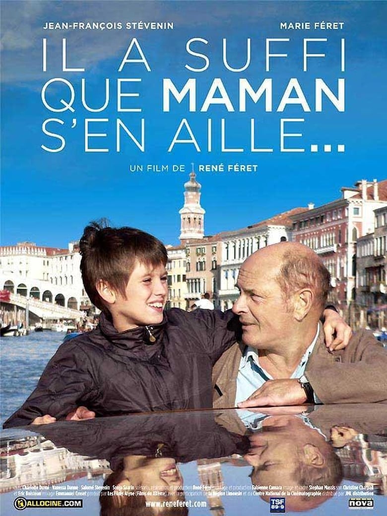 Poster of Il a suffi que maman s'en aille...