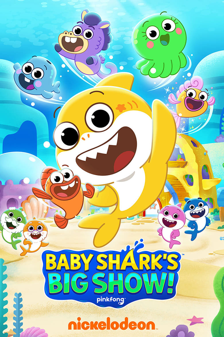 Poster of Baby Shark's Big Show!