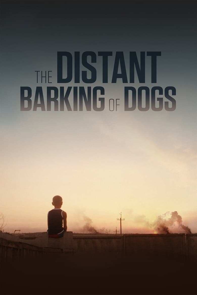 Poster of The Distant Barking of Dogs