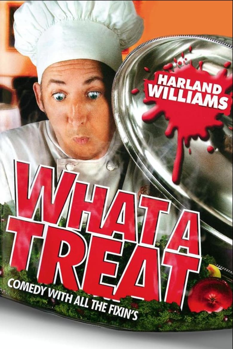 Poster of Harland Williams: What a Treat