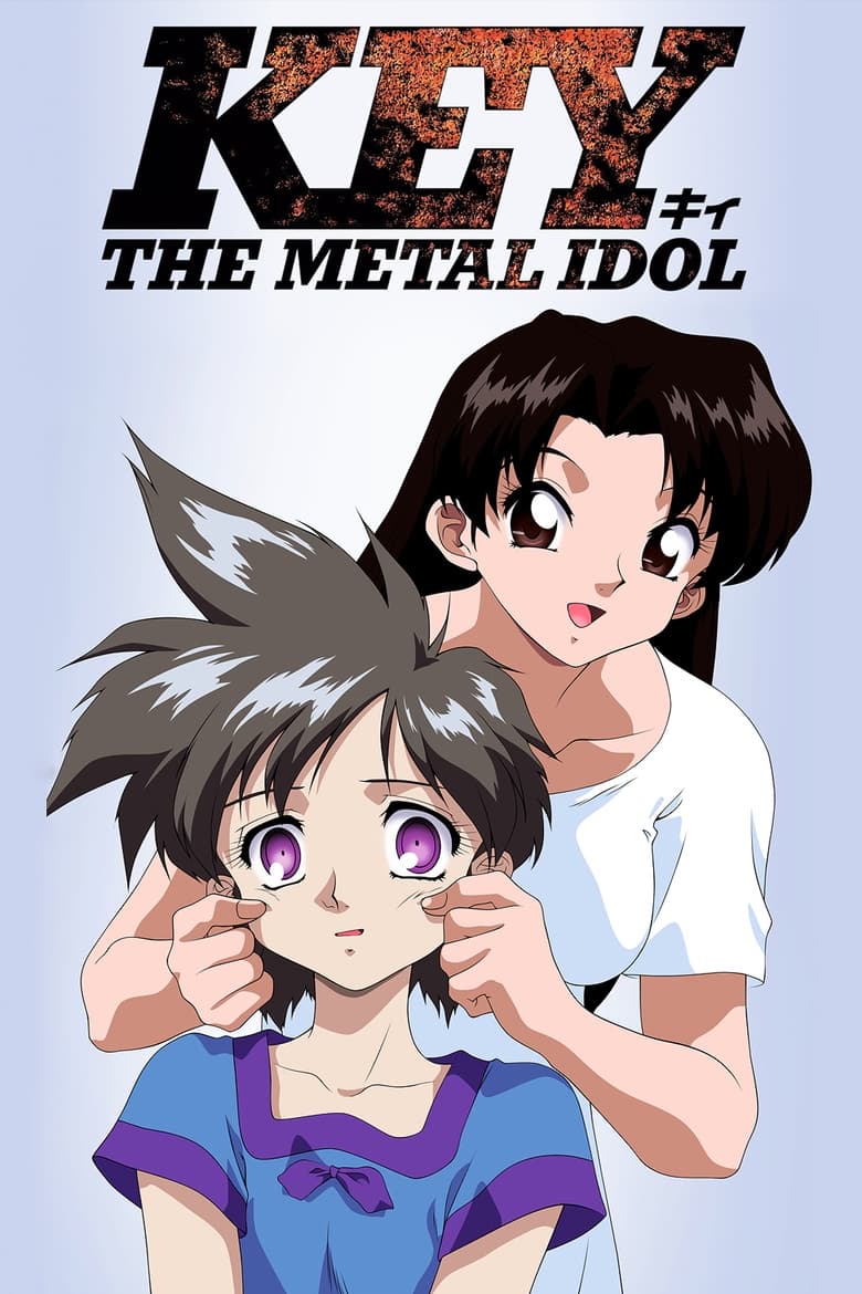 Poster of Episodes in Key The Metal Idol - Season 1 - Season 1