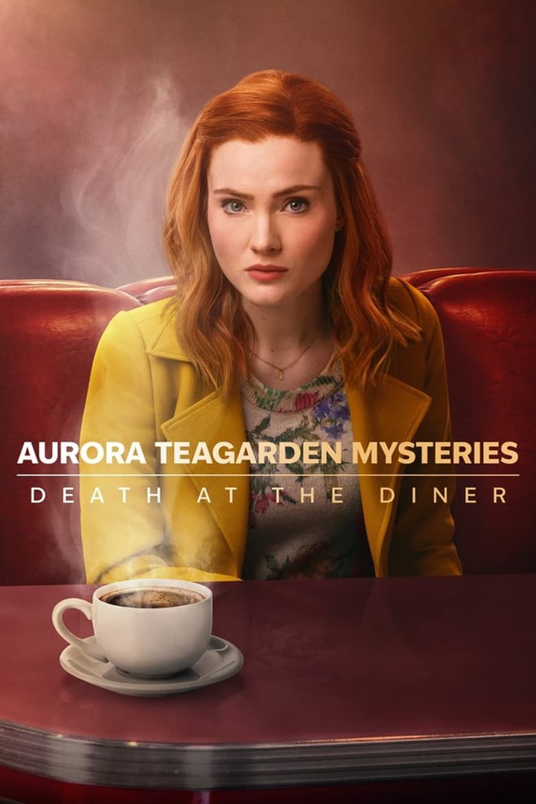 Poster of Aurora Teagarden Mysteries: Death at the Diner