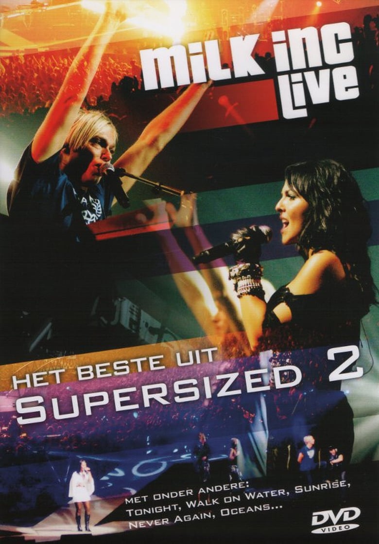 Poster of Milk Inc. Live - Het Beste Uit Supersized 2