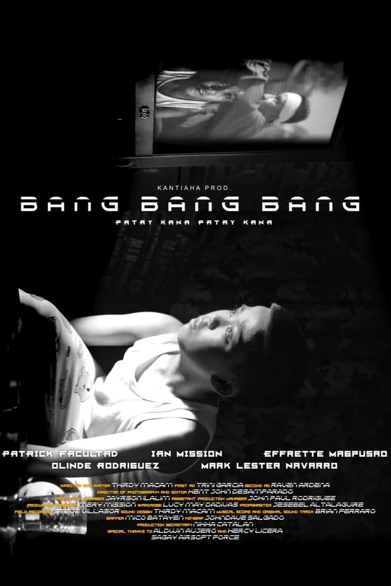 Poster of Bang Bang Bang Patay ka na Patay ka na!