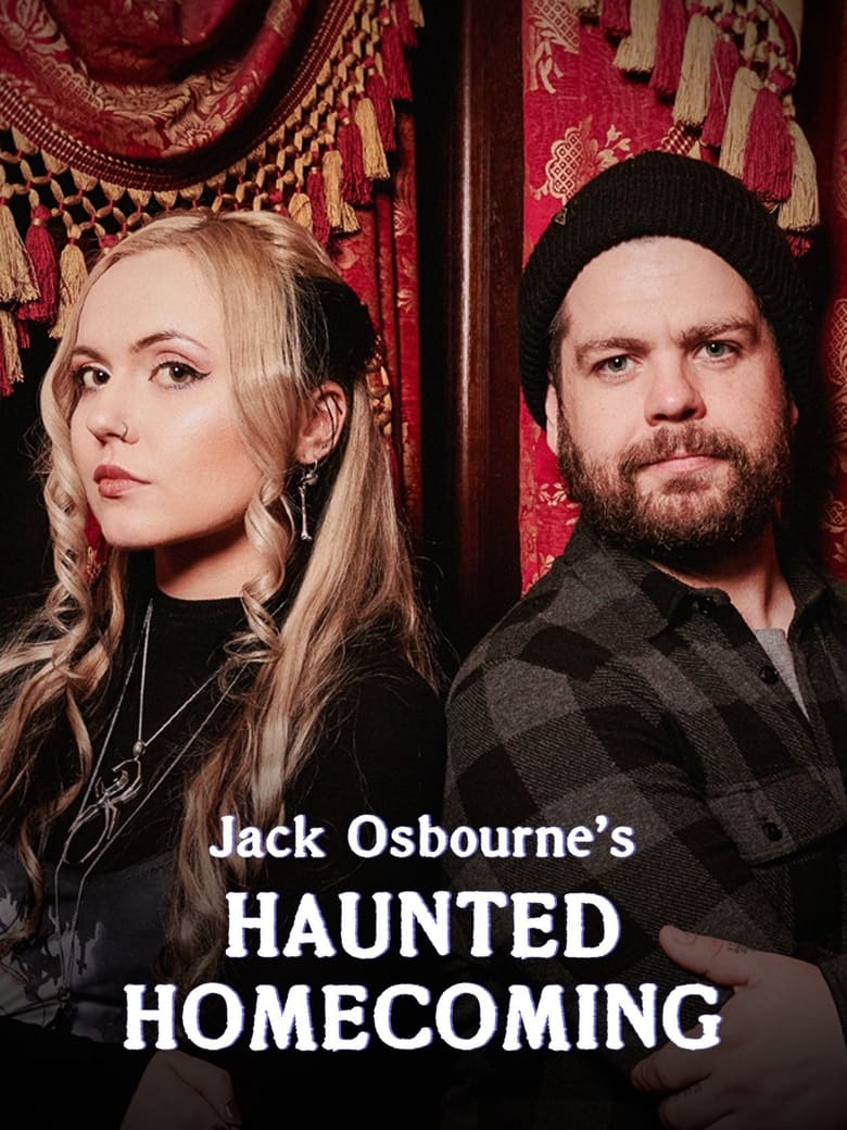 Poster of Jack Osbourne's Haunted Homecoming