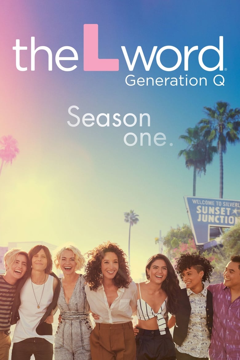 Poster of Episodes in The L Word  Generation Q - Season 1 - Season 1