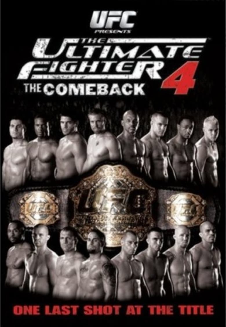 Poster of Episodes in The Ultimate Fighter - Season 4 - Season 4