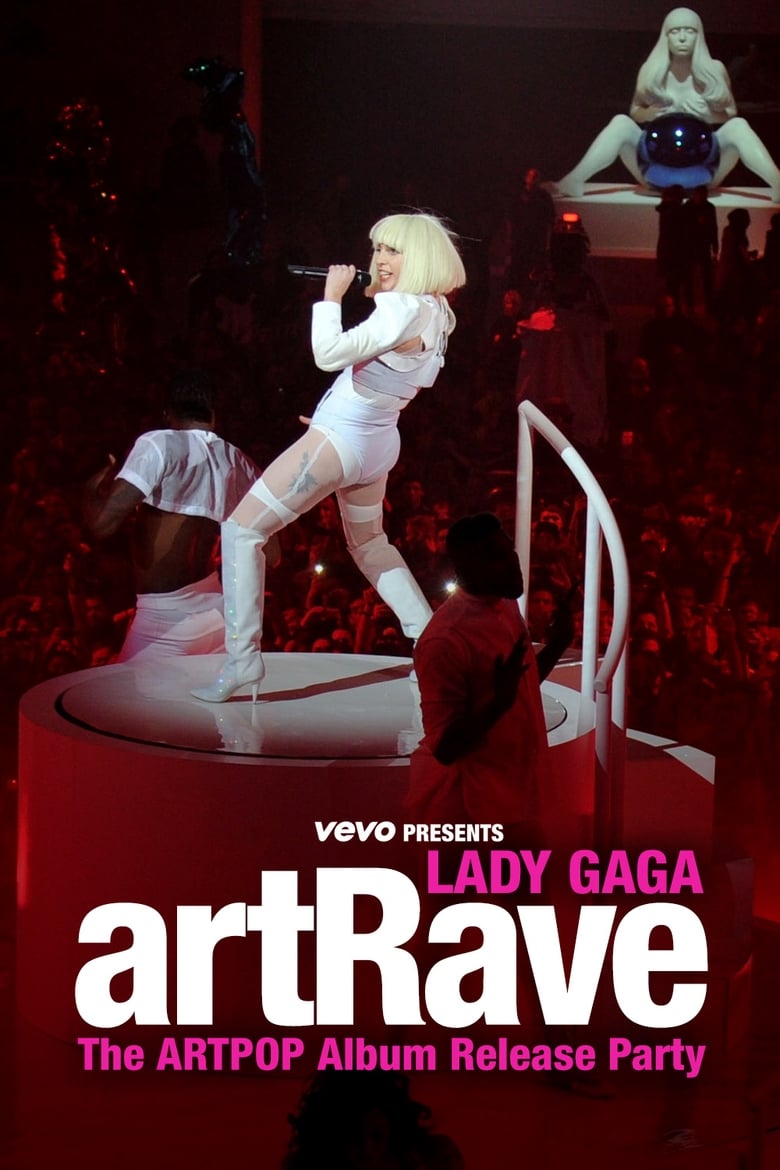 Poster of Vevo Presents: Lady Gaga - artRave