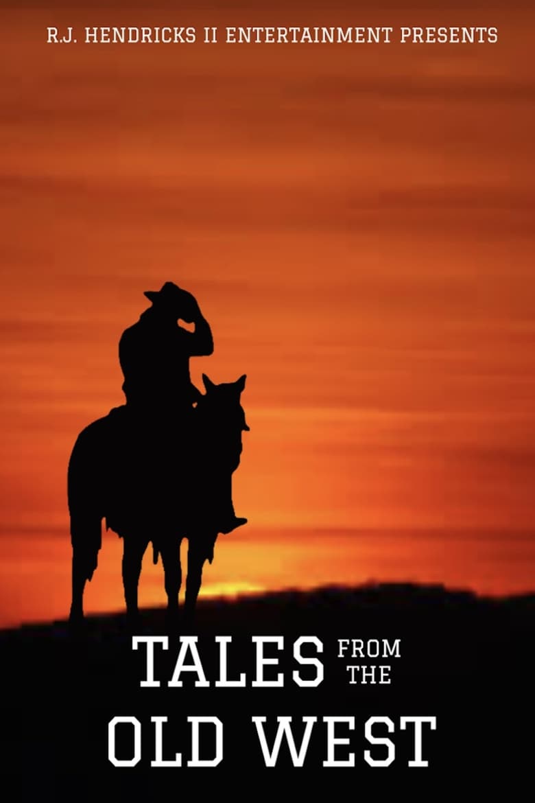 Poster of Tales from the Old West