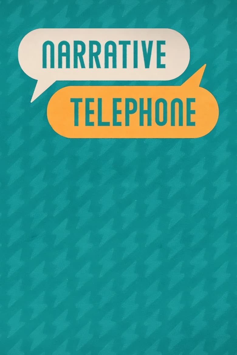 Poster of Narrative Telephone