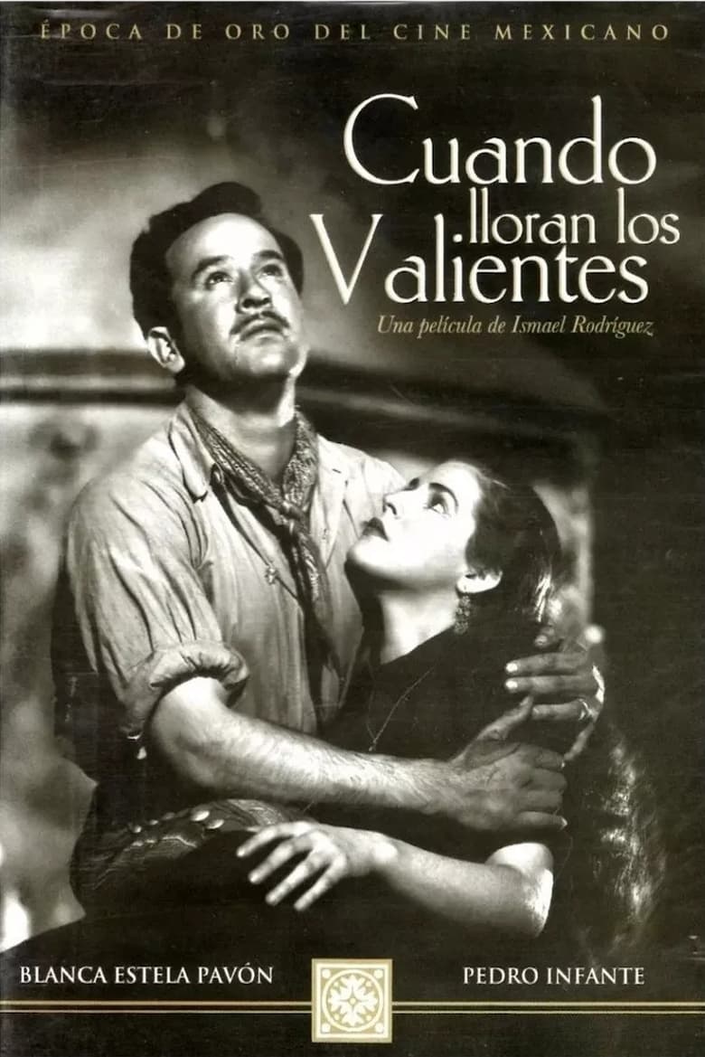 Poster of Cuando lloran los valientes