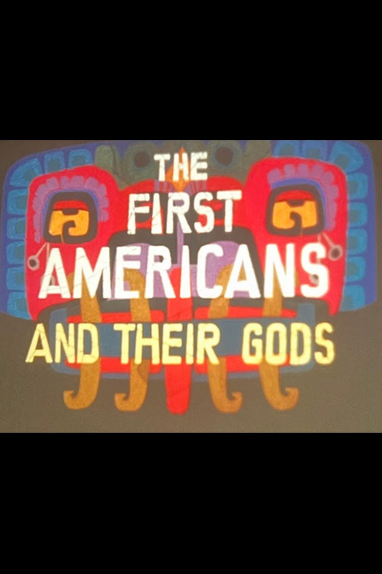 Poster of First Americans (Part I): And Their Gods