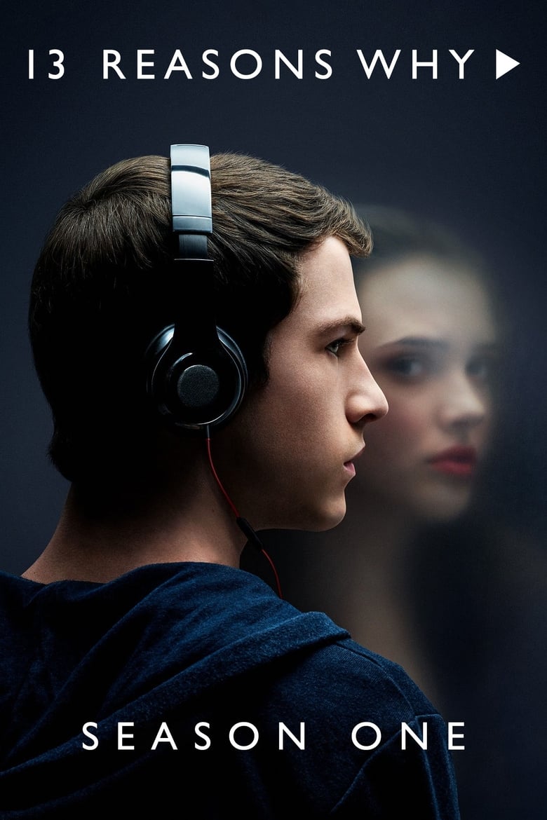 Poster of Episodes in 13 Reasons Why - Season 1 - Season 1