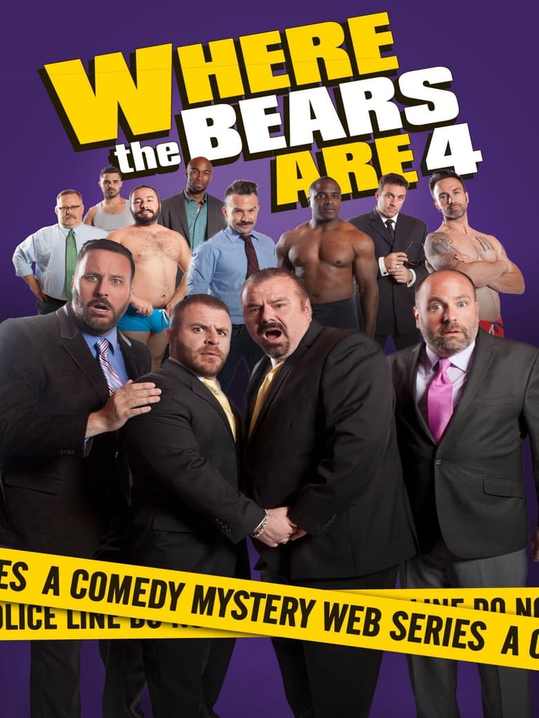 Poster of Cast and Crew in Where The Bears Are - Season 4 - Episode 13 - Episode 13