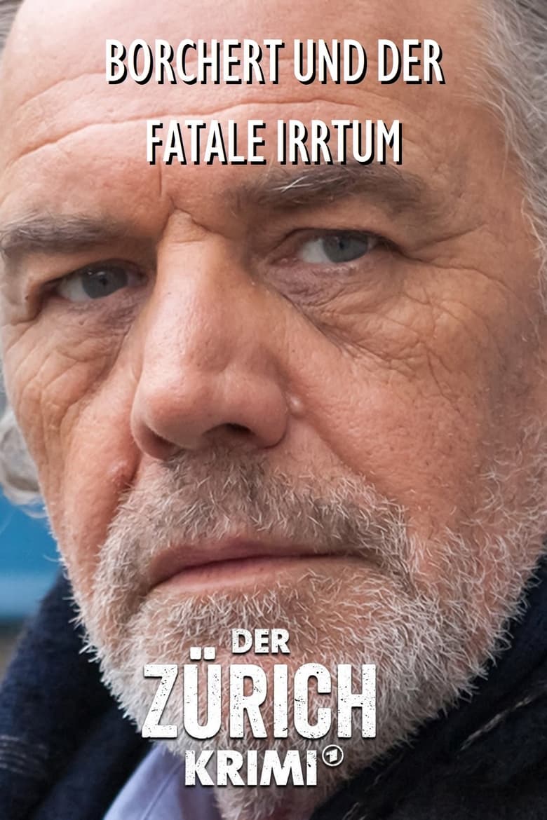 Poster of Money. Murder. Zurich.: Borchert and the fatal error