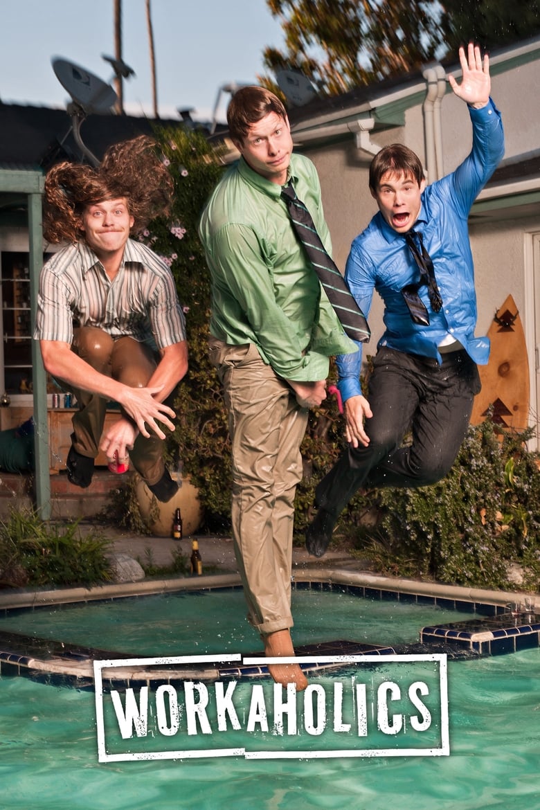 Poster of Workaholics